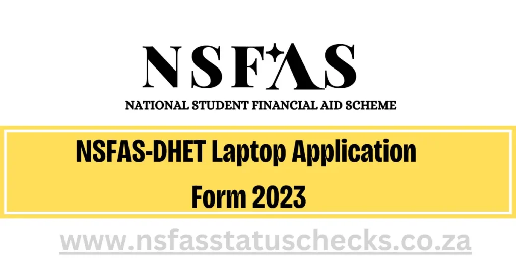 NSFAS-DHET Laptop Application Form