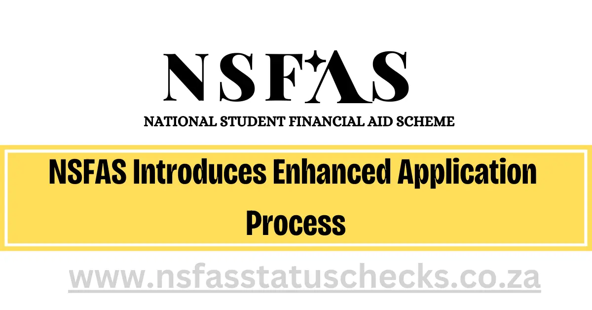 NSFAS Enhanced Application Process