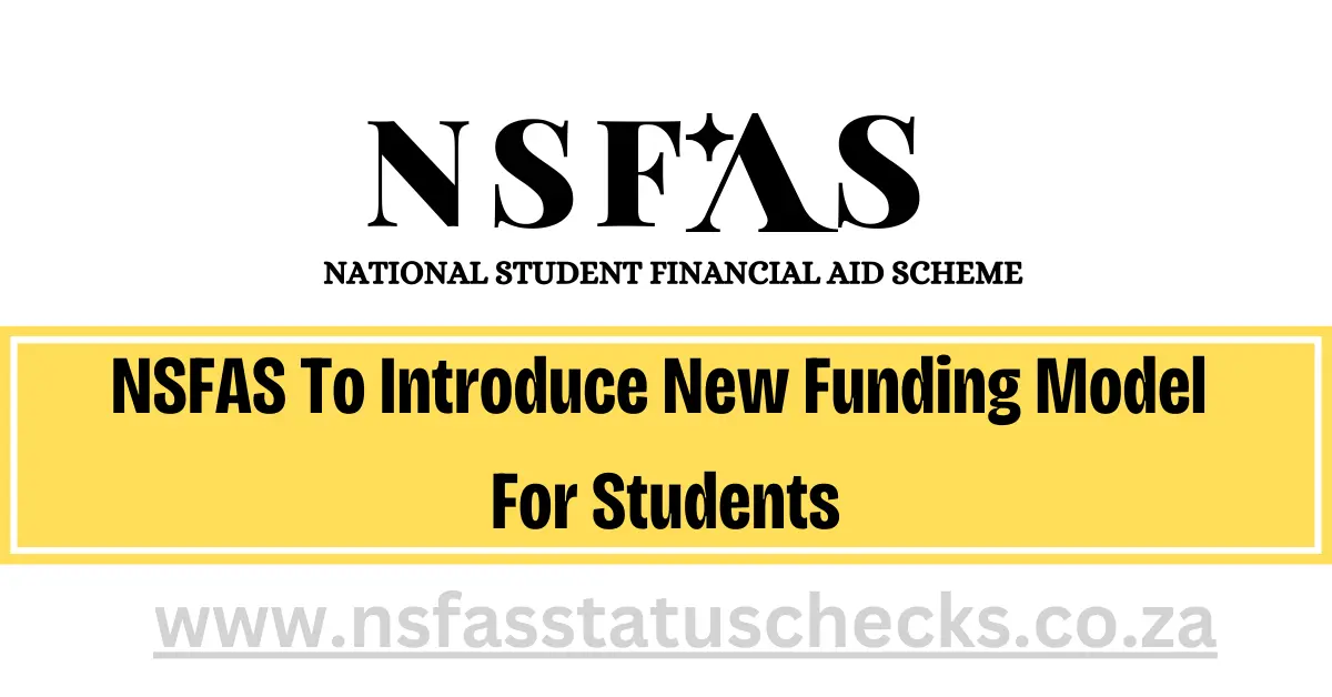 NSFAS New Funding Model