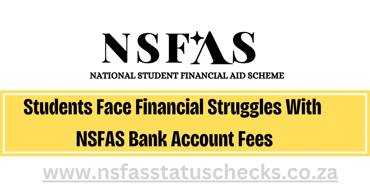 NSFAS Students Face Financial Struggles