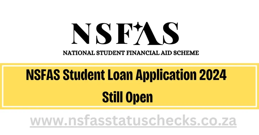 NSFAS Student Loan Application 2024 
