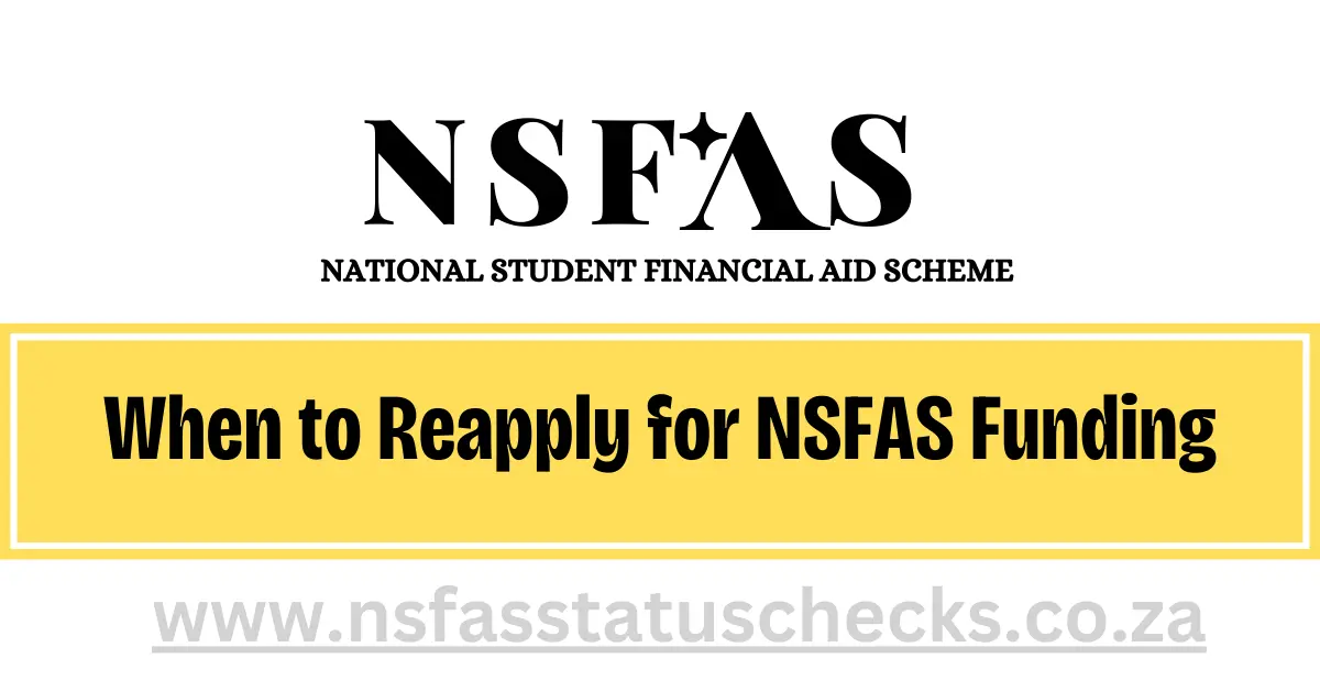 When and How to Reapply for NSFAS Funding
