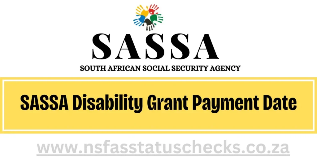 SASSA Disability Grant Payment Date
