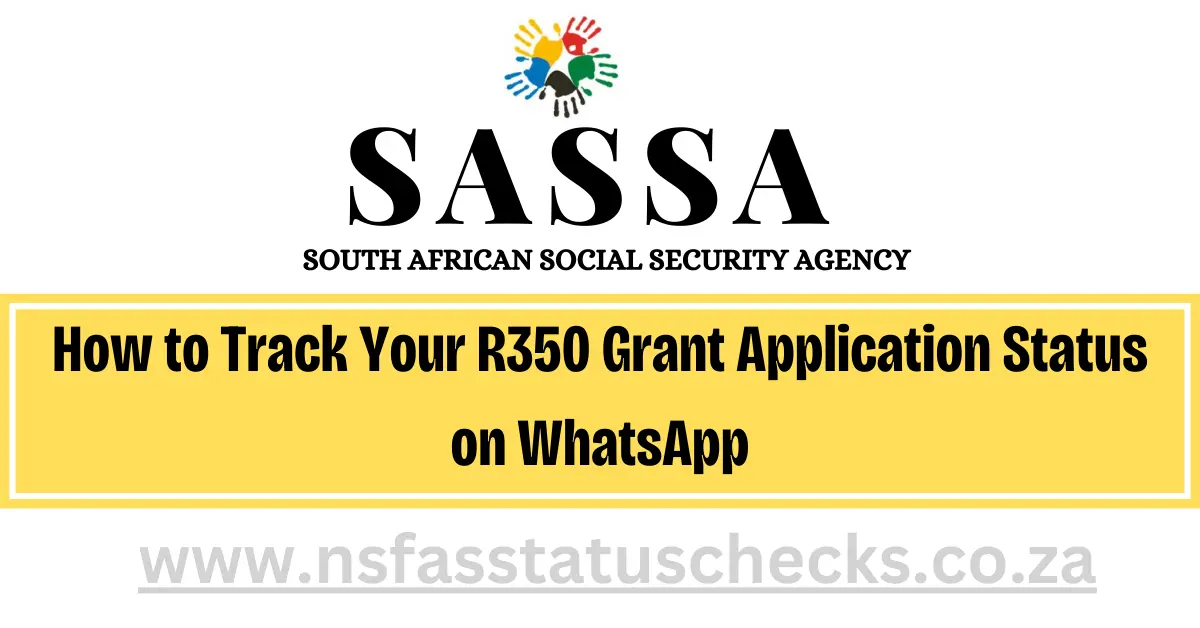 Track Your R350 Grant Application Status on WhatsApp