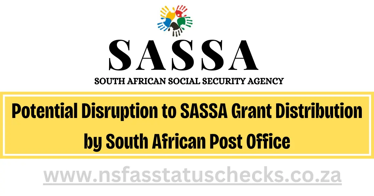 SASSA Grant Distribution by South African Post Office